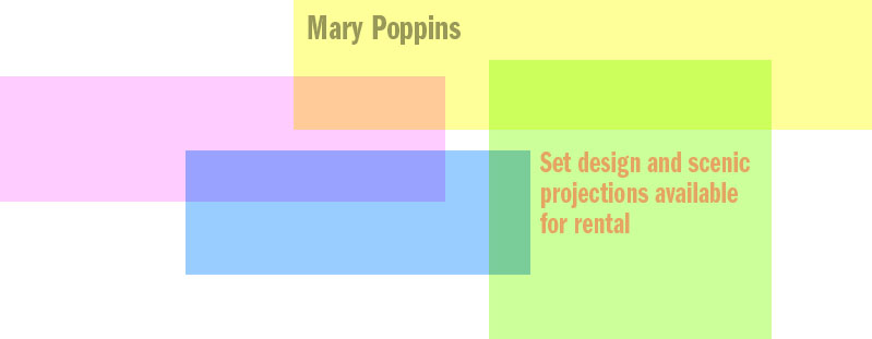 Mary Poppins set design and scenic projections available for rental